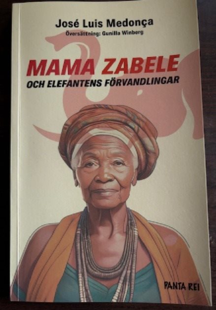 MAMA ZABELE: och elefantens förvandlingar