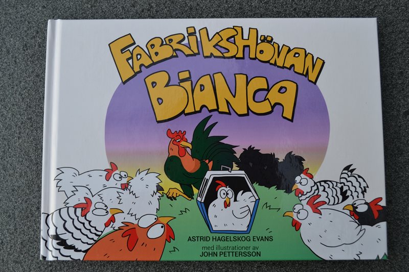 Fabrikshönan Bianca