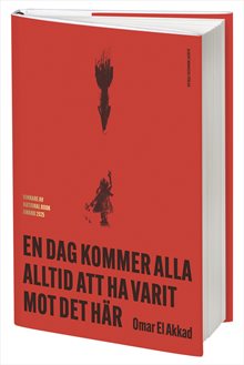 En dag kommer alla alltid att ha varit mot det här