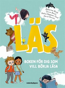 Läs : boken för dig som vill börja läsa