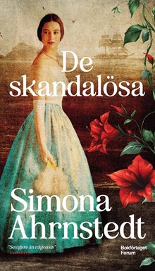 De skandalösa