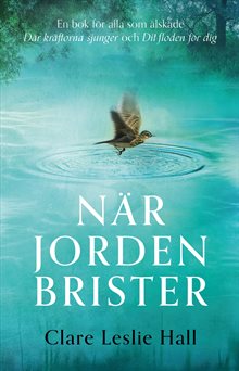 När jorden brister