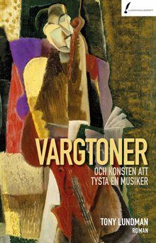 Vargtoner och konsten att tysta en musiker