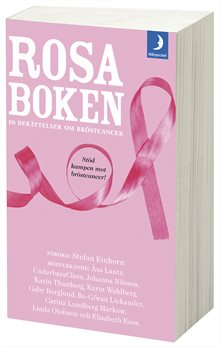 Rosa boken : 10 berättelser om bröstcancer