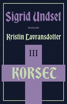 Kristin Lavransdotter 3 Korset