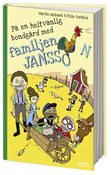 På en helt vanlig bondgård med familjen Jansson