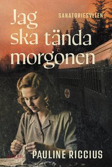 Jag ska tända morgonen
