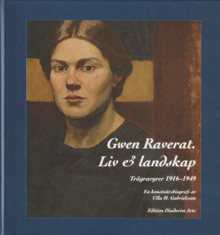 Gwen Raverat. Liv & landskap. En konstnärsbiografi