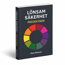 Lönsam säkerhet : projektbok